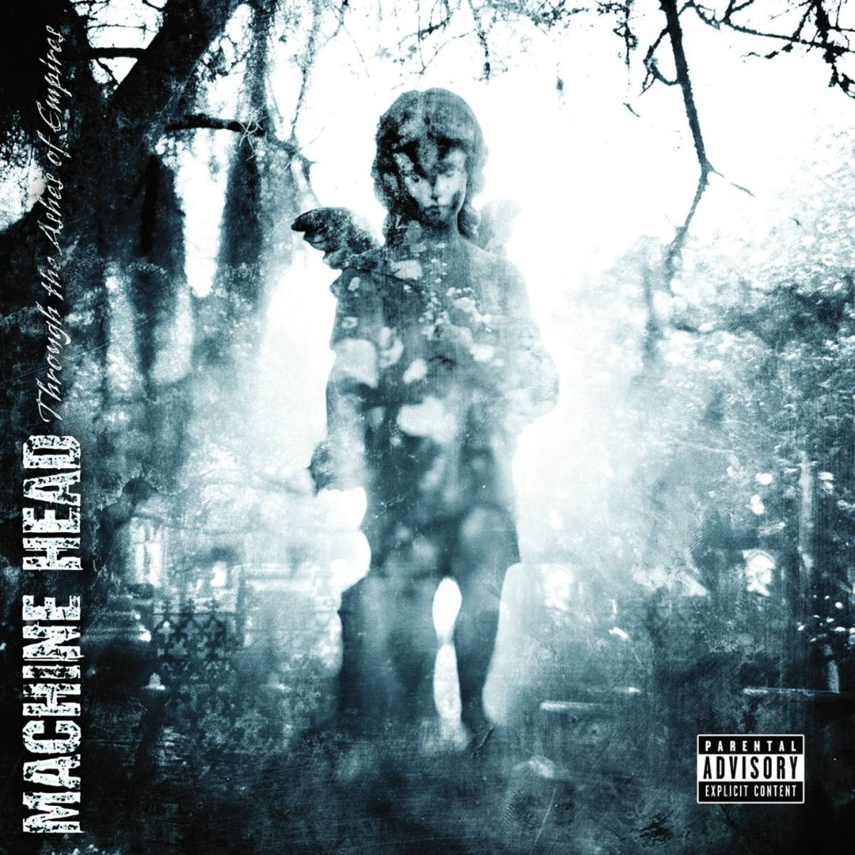 Machine Head - Through the Ashes of Empire (Ghostly Blue Colored Vinyl, Gatefold LP Jacket) (2 Lp's) [Vinyl]